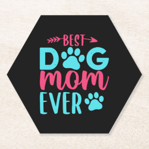 Dessous-de-verre En Papier Meilleure maman de chien jamais mère