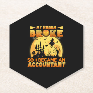 Dessous-de-verre En Papier Mon Broom Broke Est Devenu Comptable Halloween