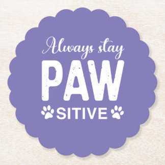 Dessous-de-verre En Papier Toujours rester attentif aux PAW