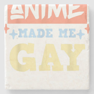 Dessous-de-verre En Pierre Anime M'A Fait Gay Drôle Anime Mème Gay pride LBGT