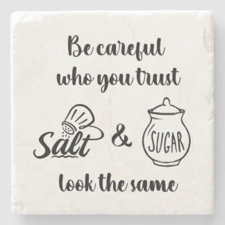 Dessous-de-verre En Pierre Attention Qui Vous Faites Confiance Salt & Sucre R