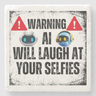 Dessous-de-verre En Pierre Avertissement : AI va rire de votre Selfies.w