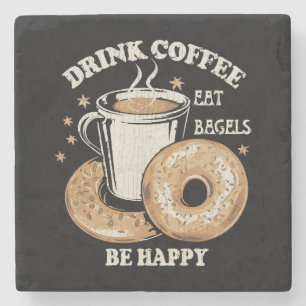Dessous-de-verre En Pierre Boire du café Manger des bagels Soyez heureux