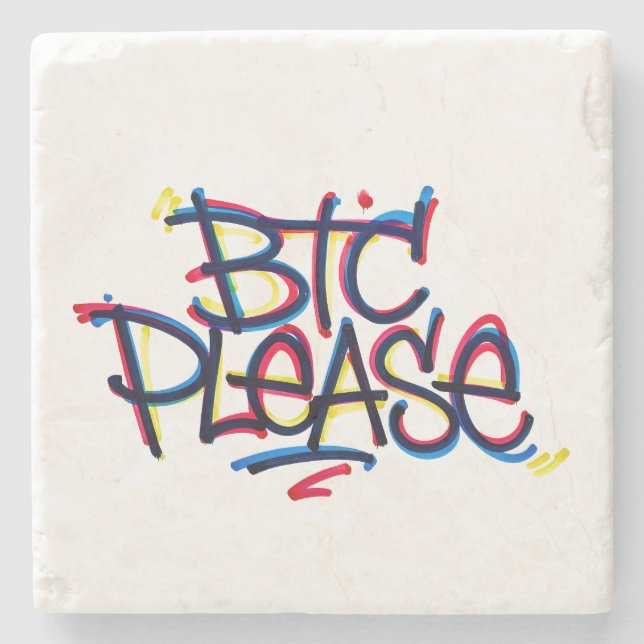 Dessous-de-verre En Pierre "BTC Please" (Couleur) (Devant)