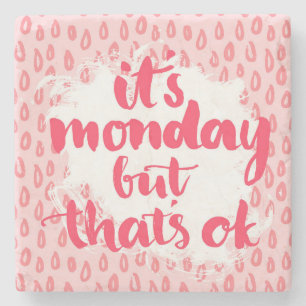 Dessous-de-verre En Pierre C'est lundi mais c'est correct