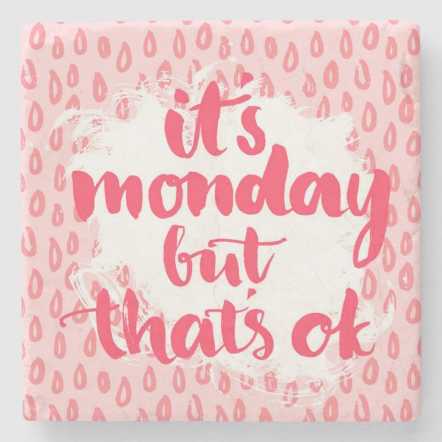 Dessous-de-verre En Pierre C'est lundi mais c'est correct (Devant)