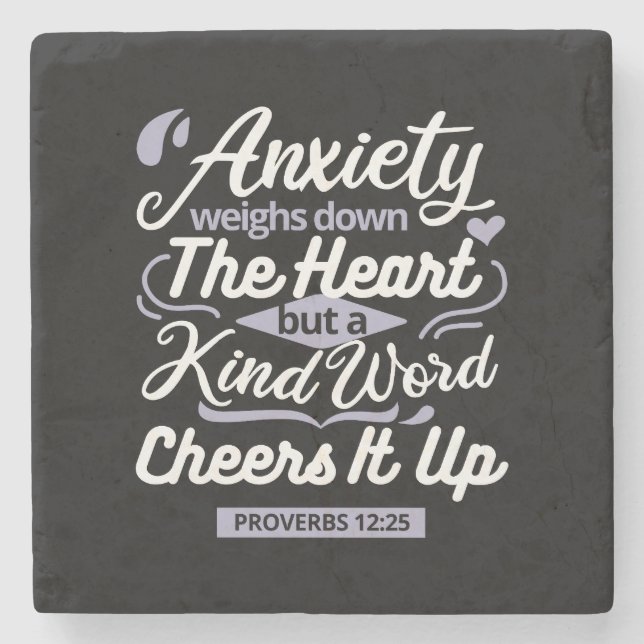 Dessous-de-verre En Pierre Christian Encouragement Quote – Anxiety & Kindness (Devant)
