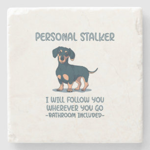 Dessous-de-verre En Pierre Dachshund Personal Stalker