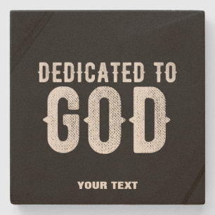 DESSOUS-DE-VERRE EN PIERRE DÉDIÉ À DIEU COOL PERSONNALISABLE TEXTE BLANC
