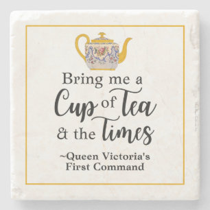 Dessous-de-verre En Pierre Elégante Queen Victoria Tea Citation Cute Victoria