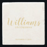 Dessous-de-verre En Pierre Étudiants personnalisés en or de script moderne<br><div class="desc">Script moderne Blanc et or Dessous de verre de Groomsmen personnalisé avec nom de toiletteur personnalisé en or style de police de calligraphie moderne avec titre et date mariage dans le style de police sans serif moderne sur arrière - plan blanc. Aussi parfait pour Maid of Honor, Flower Girl, Mother...</div>