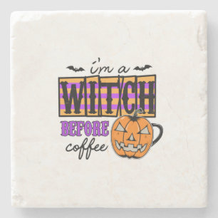 Dessous-de-verre En Pierre Halloween I Am A Witch Before Coffee Birthday