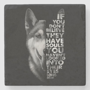 Dessous-de-verre En Pierre Husky If You Don't