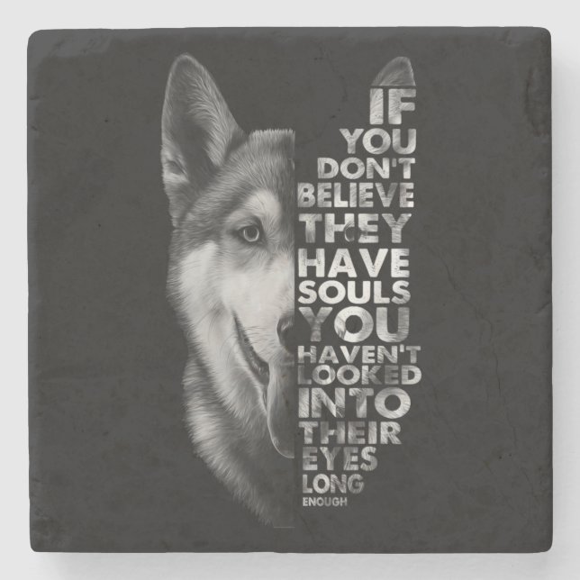 Dessous-de-verre En Pierre Husky If You Don't (Devant)