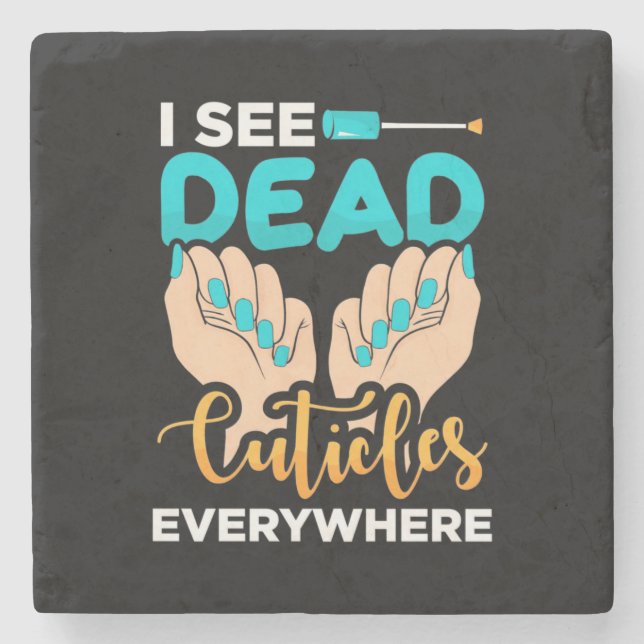 Dessous-de-verre En Pierre Je Vois Des Cuticules Partout (Devant)