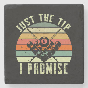 Dessous-de-verre En Pierre Just The Tip I Promise Billard
