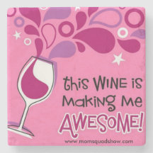 Le vin me fait les dessous de verre