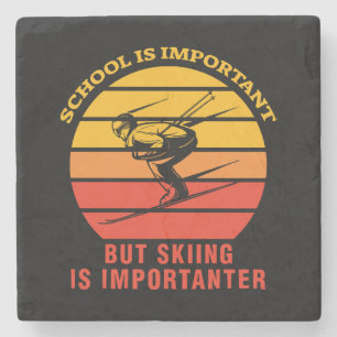 Dessous-de-verre En Pierre L'école est importante mais le ski est encore plus