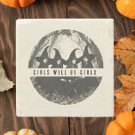 Dessous-de-verre En Pierre "Les Filles Seront Des Filles | Halloween à thème<br><div class="desc">Protégez vos surfaces avec une touche de magie grâce à ce dessous de verre en pierre "Les filles seront les filles" ! Doté d'un design fantaisiste de quatre sorcières et d'une citation "Girls Will Be Girls", ce dessous de verre en pierre durable est parfait pour ajouter un élément éffrayant mais...</div>