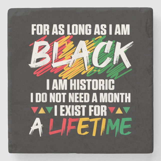 Dessous-de-verre En Pierre Mois de l'histoire des Noirs Pour aussi longtemps  (Devant)