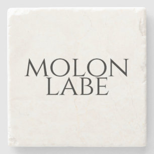 Dessous-de-verre En Pierre Molon Labe