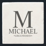 Dessous-de-verre En Pierre Monogramme et nom personnalisé moderne Groomsman<br><div class="desc">Cadeaux de Groomsman Personnalisés modernes avec monogramme personnalisé,  nom et titre de marionnettiste dans le style de police serif classique. Aussi parfait pour Best Man,  Père de la Mariée et plus.</div>