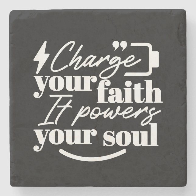 Dessous-de-verre En Pierre Motivational Christian Quote – Charge Your Faith (Devant)
