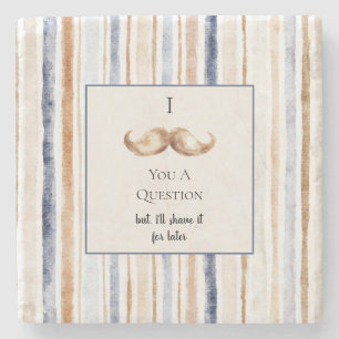 Dessous-de-verre En Pierre Moustache Rayures Crème Bleue Vous Pose Une Questi