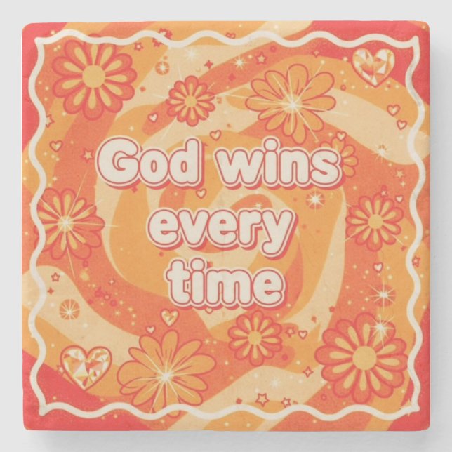 Dessous-de-verre En Pierre orange God wins everytime christian faith (Devant)