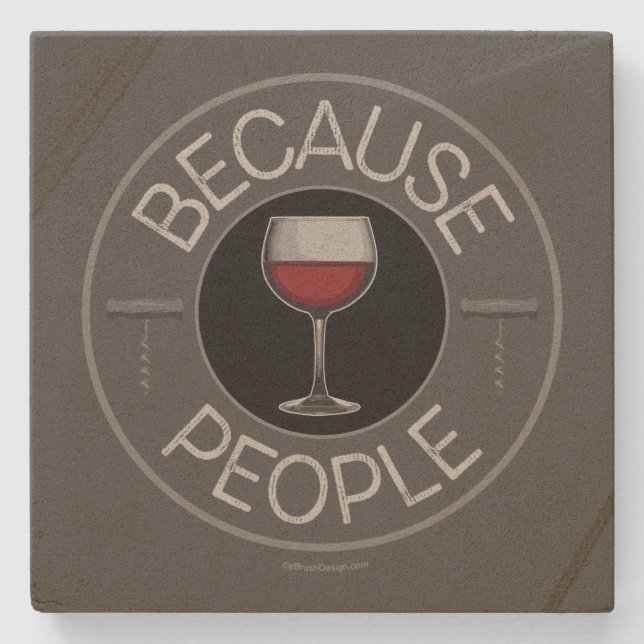 Dessous-de-verre En Pierre Parce que les gens (vin) (Devant)