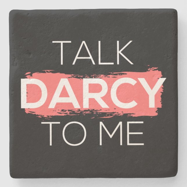 Dessous-de-verre En Pierre Parle Darcy à moi I (Devant)