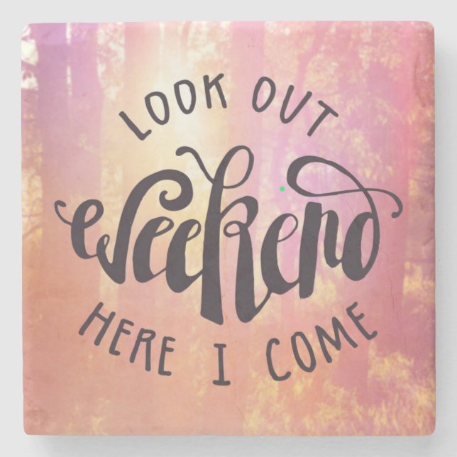 Dessous-de-verre En Pierre Regardez le week-end ici que je viens (Devant)