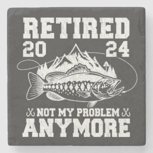 Dessous-de-verre En Pierre Retraité 2024 Pas mon problème Plus drôle Pêche