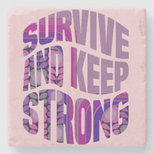 Dessous-de-verre En Pierre Survivez Et Restez Fort - Mots De Motivation