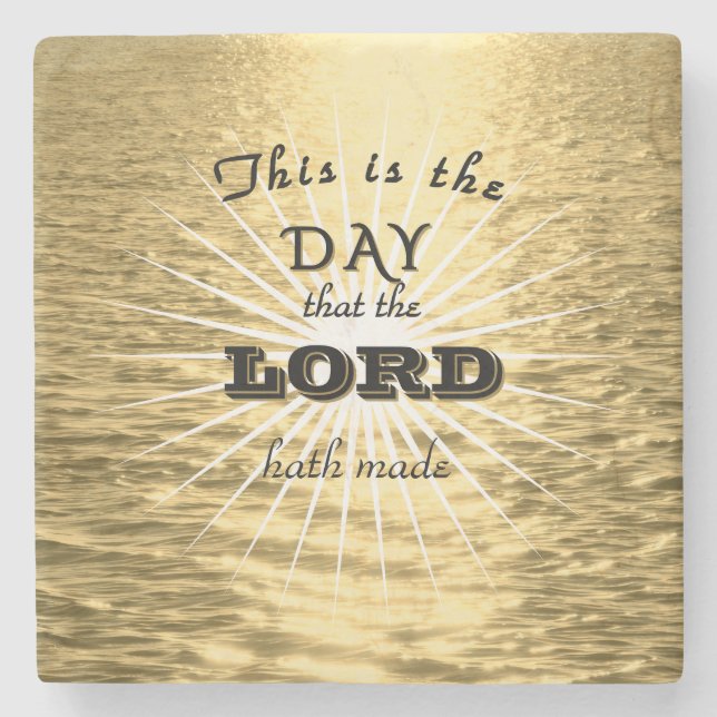Dessous-de-verre En Pierre This is the day Religious Stone Coaster (Devant)