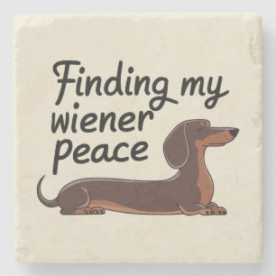 Dessous-de-verre En Pierre Trouver ma paix Wiener — Dachshund Lover