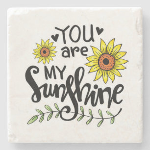 Dessous-de-verre En Pierre Vous êtes mon Dessous de verre Sunshine Sunflower