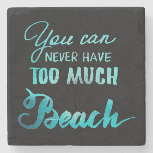 Dessous-de-verre En Pierre Vous pouvez ne jamais avoir trop de plage