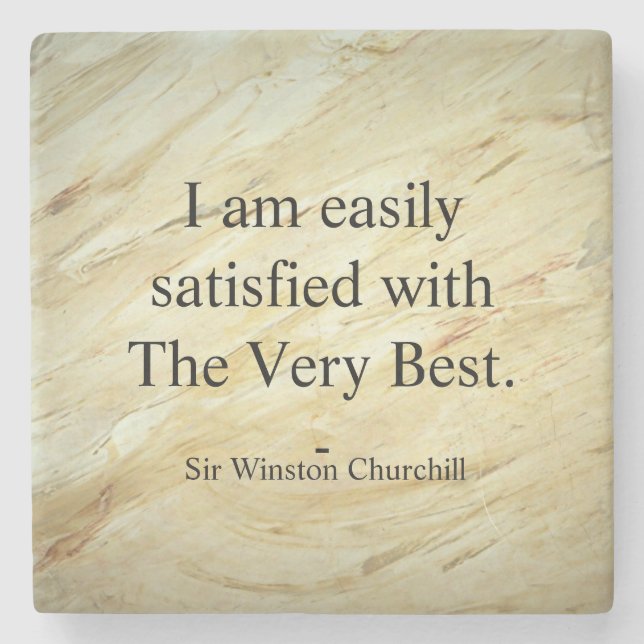 Dessous-de-verre En Pierre Winston Churchill Quote; The Very Best (Devant)