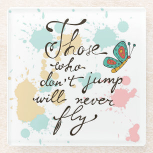 Dessous-de-verre En Verre Ceux qui ne sautent pas ne voleront jamais