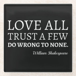 Dessous-de-verre En Verre Citation De Shakespeare - Amour, Confiance Et Erre
