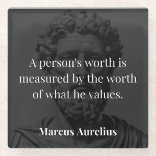 Dessous-de-verre En Verre Définir une valeur : Marcus Aurelius sur les valeu