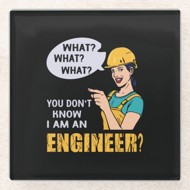 Dessous-de-verre En Verre Engineer I Am An Engineer (Devant)