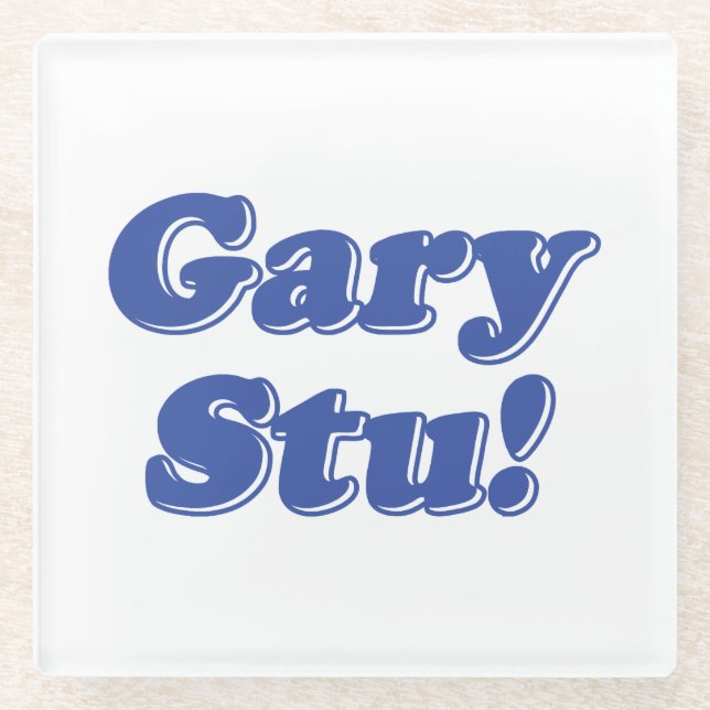 Dessous-de-verre En Verre Gary Stu ! (Devant)