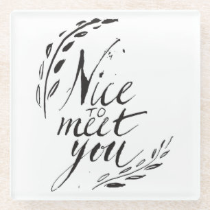 Dessous-de-verre En Verre Gentil de vous rencontrer