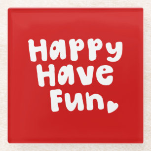 Dessous-de-verre En Verre Heureux de s'amuser