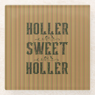 Dessous-de-verre En Verre Holler Sweet Holler Pays Rustique