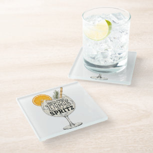 Dessous-de-verre En Verre Il y a toujours du temps pour un Spritz