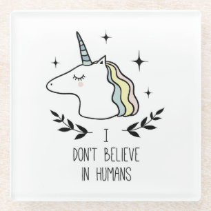 Dessous-de-verre En Verre Je ne crois pas chez l'homme