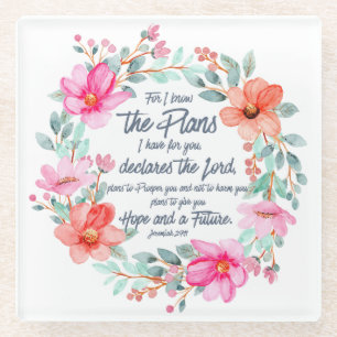 Dessous-de-verre En Verre Jeremiah 29:11 Car je connais les Plans Pink Flora